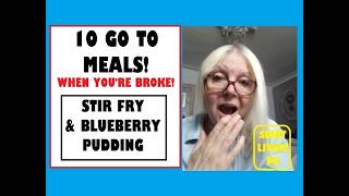 cheap & easy to cook meal when you're broke or on a tight budget STIR FRY & BLUEBERRY PUDDING