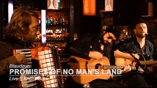 Blaudzun “Promises Of No Man&#39;s Land&quot; || Knust Acoustics