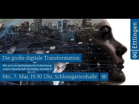 Vortrag am 7. Mai 2018 mit „ZukunftsMacher“ Jörg Heynkes – „Die große digitale Transformation“ Video-Thumbnail von YouTube