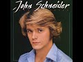 It's Now Or Never de John Schneider