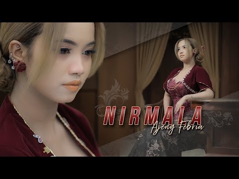 Ajeng Febria | NIRMALA | (Official Music Video)