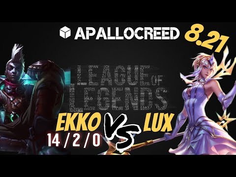 Apallocreed | EKKO vs LUX MID Ranked Patch 8.21 [SKT T1 SKIN 2018]