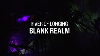 Blank Realm - River Of Longing (Live at Volumes 2015)