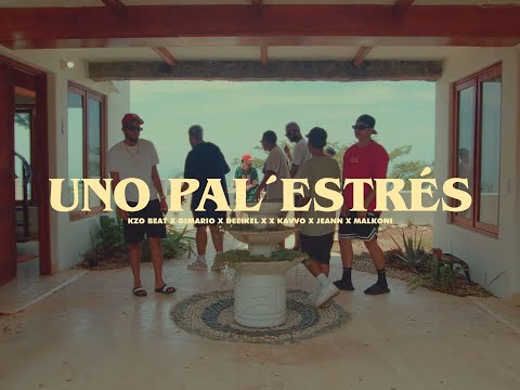 Uno Pal Estrés - Gimario, Deeikel, Kavvo, Jeann, Malkoni, KZO Beat (Video Oficial)