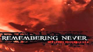 Remembering Never-Blue