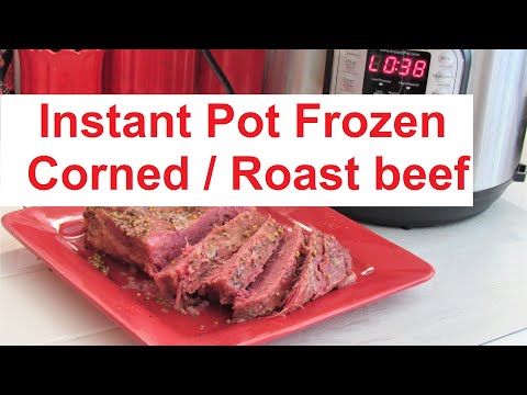 Instant Pot Frozen Corned or Roast Beef in No Time/ # ...