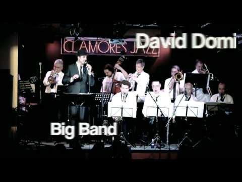 David Dominique Big Band en Clamores . Moondance (Van Morrison)
