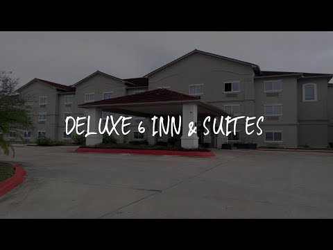 Deluxe 6 Inn & Suites Review - Brownsville , United States of America