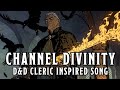 Channel Divinity - A D&D Cleric Inspired Song #sunoai