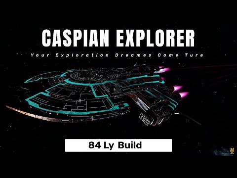 Caspian Explorer: Love At First Sight & Building A 84Ly Caspian Explorer | Elite Dangerous 4k