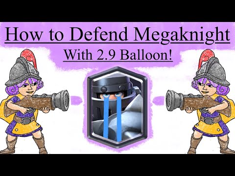 How to FULLY Defend Megaknight with 2.9 Balloon Cycle