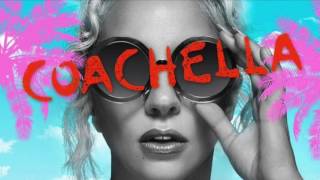 Lady Gaga - A-YO (Coachella Studio Version)