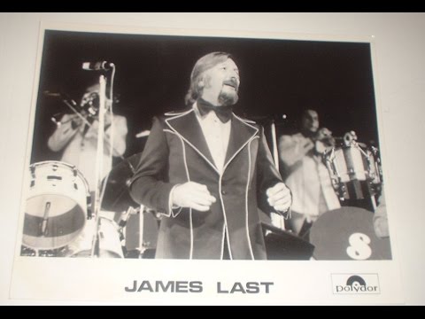 James Last: "James Last is unique!".