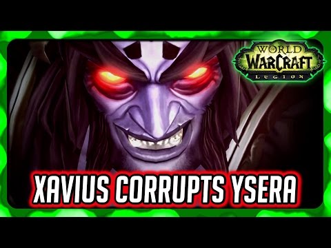 WOW Legion ► XAVIUS Corrupts YSERA Cutscene/Cinematic in Val'Sharah