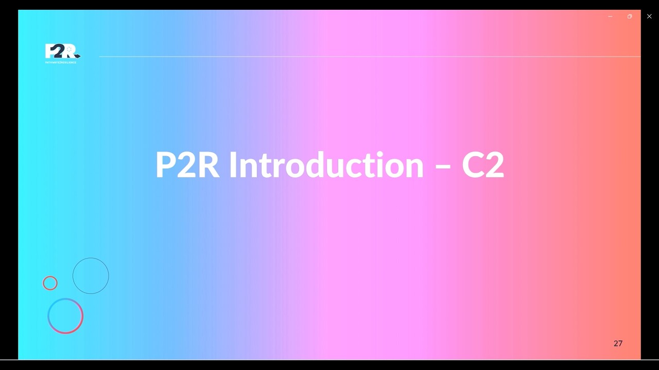 P2R Introduction