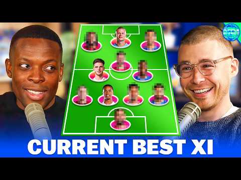 Building The Premier League’s Current BEST XI.