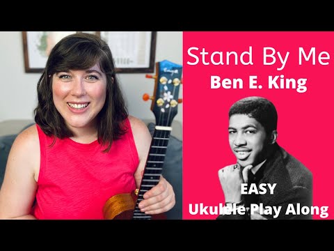 Stand By Me by Ben E  King EASY Ukulele Play Along and Cover