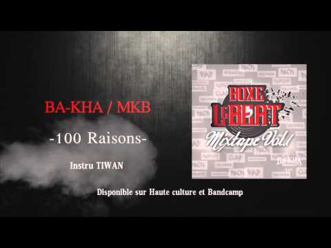 BA-KHA / 100 Raisons feat MKB