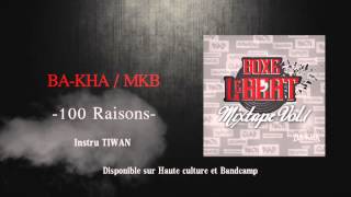 BA-KHA / 100 Raisons feat MKB