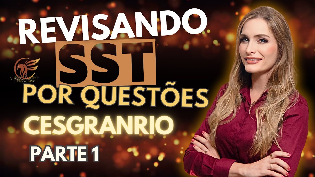 Revisando Saúde e Segurança do Trabalho por meio de questões da CESGRANRIO