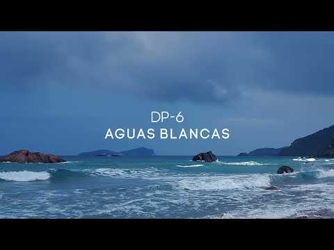 DP-6 - Aguas Blancas