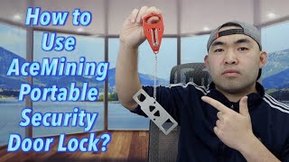 How to Use AceMining Portable Security Door Lock?