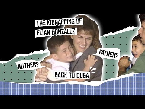 Kidnapped Back To Cuba: Elian Gonzalez