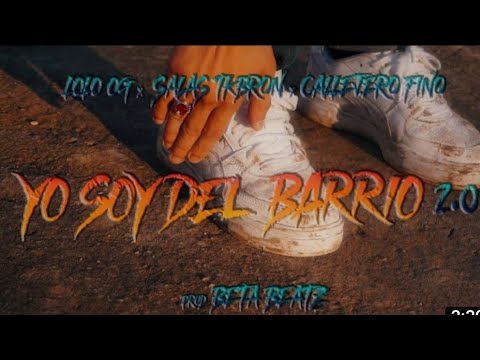 yo soy del barrio 2.0 Lolo og ft salas, callejero fino (video oficial) https://youtu.be/x2LAepCrdyw