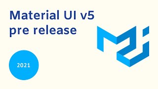 Material UI v5 pre release