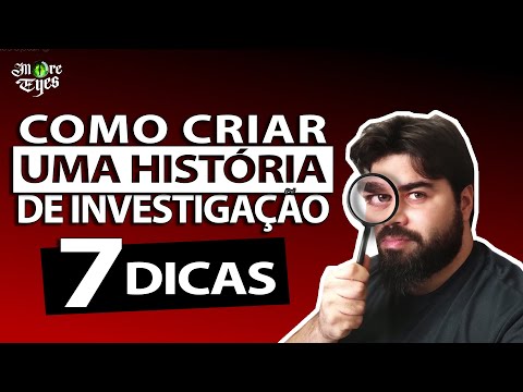 7 DICAS PARA CRIAR UMA HISTÓRIA DE MISTÉRIO