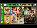 Top 20 Bollywood Movies Of 2017 | Hit or Flop | 2017 की बेहतरीन फिल्में | with Box Offic