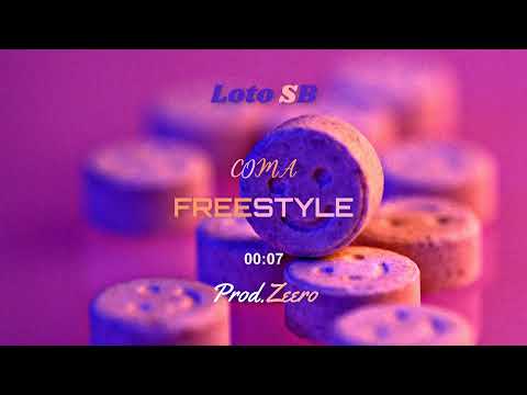 Loto - Coma Freestyle (Prod.Zeero)