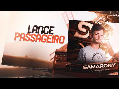 Lance Passageiro - Samarony Carvalho