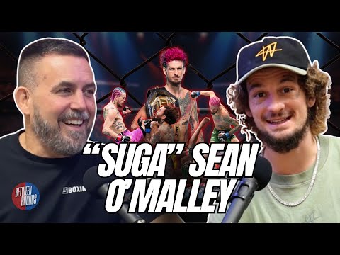 Between Rounds Ep. 7 | "Suga" Sean O'Malley