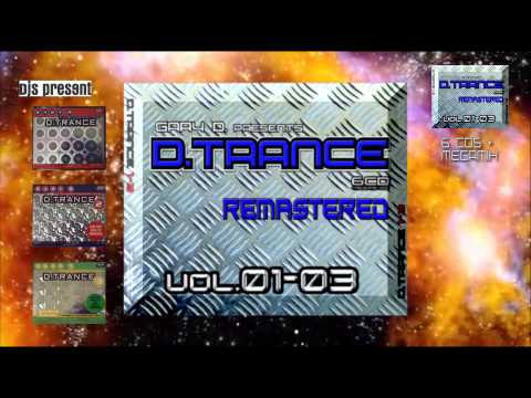 Gary D pres D Trance Vol 1 bis 3  Platinuum Remastered