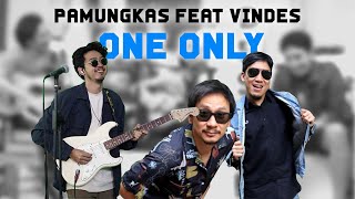 Download lagu PAMUNGKAS FEAT VINDES - ONE ONLY (LIVE) mp3 Download lagu PAMUNGKAS FEAT VINDES - ONE ONLY (LIVE) mp3