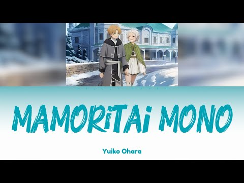 Mamoritai Mono - Yuiko Ohara [KAN/ROM/ENG] | Mushoku Tensei S2 Part2 | Ending