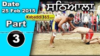 Sathiala (Amirtsar)  Kabaddi Tournament 25 Feb 2015 Part 1 by Kabaddi365.com
