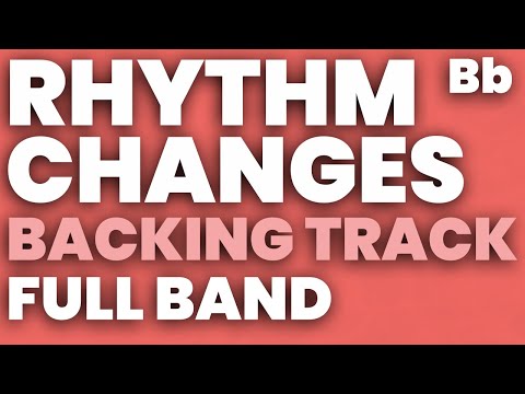 Rhythm Changes Bb Backing Track Swing 180 bpm Brushes - FULL BAND