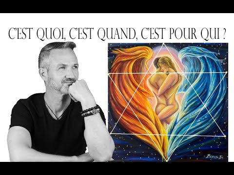 La Fusion des Flammes Jumelles