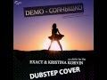 DEMO - Солнышко (Exact & Kristina Korvin Dubstep Cover ...