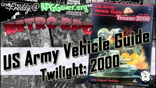 US Army Vehicle Guide (Twilight 2000, GDW, 1986) – Rolling Through Twilight: 2000