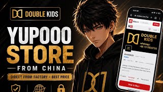 🔥 YUPOO STORE FROM CHINA | Double Kids Store Full Review & How to Buy