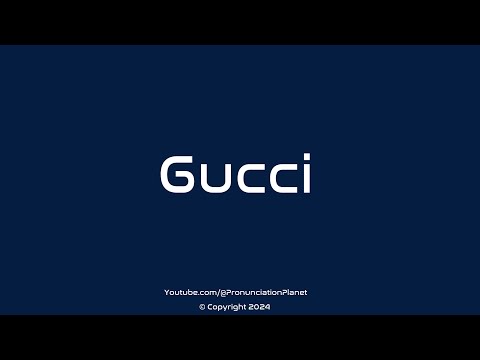 How to Pronounce Gucci? (CORRECTLY) | Pronunciation Planet