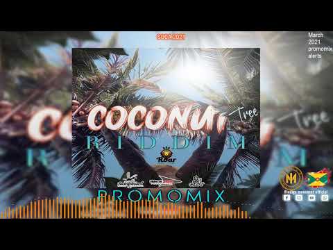 coconut riddim [Soca 2021] - Mandella Linkz l Magikal l  Baba Shanta....   @hunttaflowproductions2224