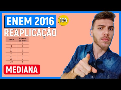 🛑164 Enem 2016 REAPLICAÇÃO - MEDIANA - Uma pessoa está disputando um processo de seleção para
