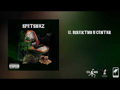 SPETSNAZ - Direktno U Centar
