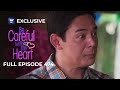 Full Episode 474 Be Careful With My Heart