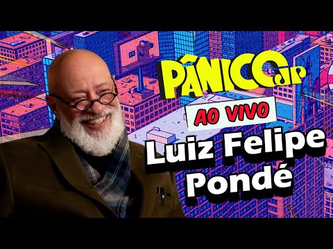 LUIZ FELIPE PONDÉ | PÂNICO - 18/12/2025