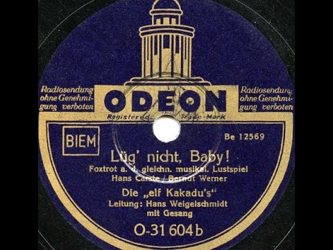 "Lüg' nicht, Baby!" (1939) vocalist Wilfried Sommer (Germany = Hans Weigelschmidt) German pop music